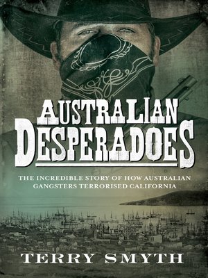 cover image of Australian Desperadoes